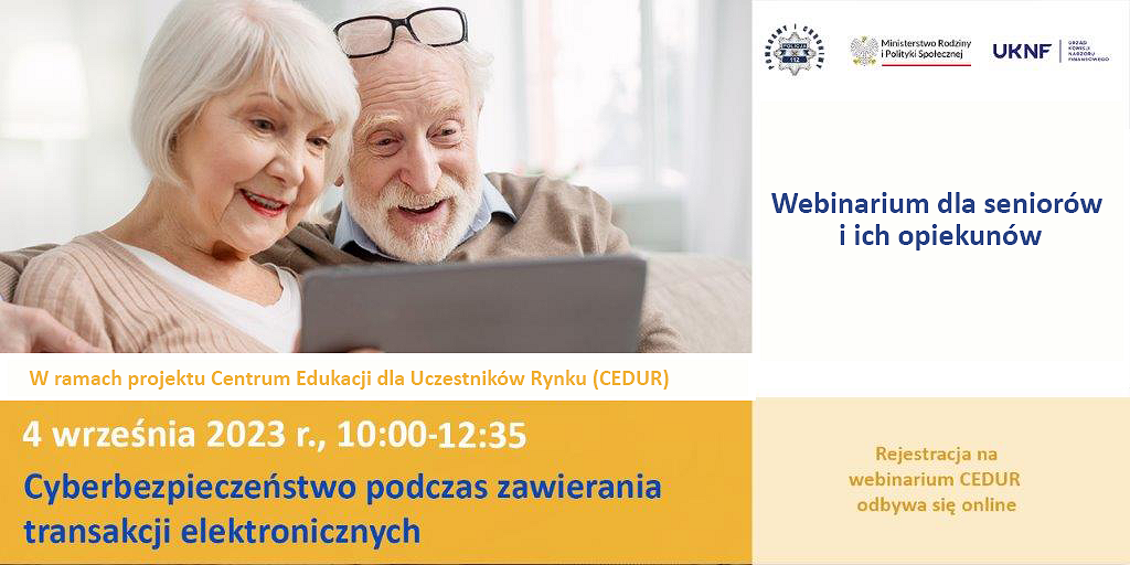 Grafika - webinarium CEDUR dla seniorów i ich opiekunów - 4 września 2023 roku.png [377.01 KB]